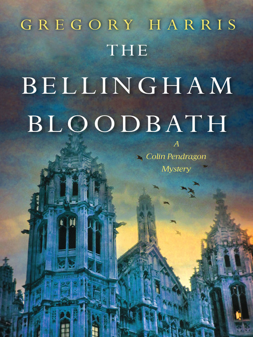 Title details for The Bellingham Bloodbath by Gregory Harris - Available